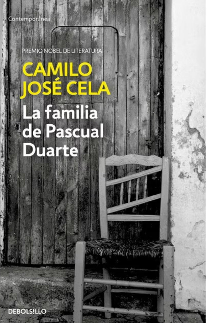 Camilo José Cela: La Familia de Pascual Duarte