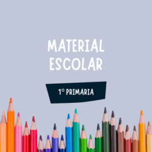 1º PRIMARIA -  Material Escolar