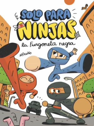 SOLO PARA NINJAS – LA FURGONETA NEGRA DE PUÑO
