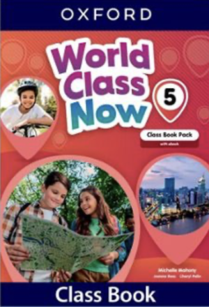 WORLD CLASS NOW 5. CLASS BOOK WITH EBOOK