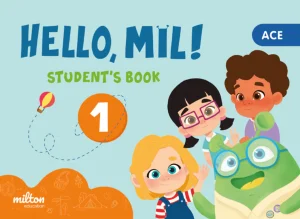HELLO MIL 1 ACE ENGLISH 1 (CAPS) INFANTIL STUDENT'S BOOK + PLATAFORMA DIGITAL
