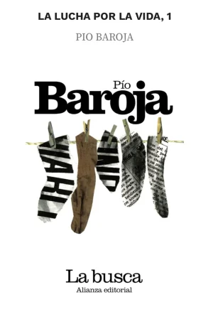 Pío Baroja: La busca