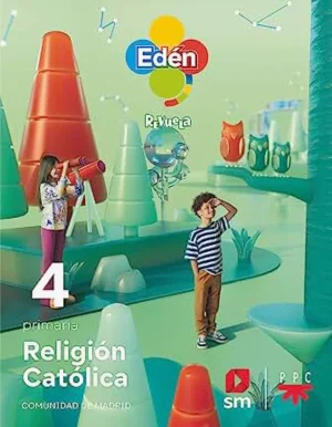 RELIGION CATÓLICA. 4º PRIMARIA EDÉN. REVUELA