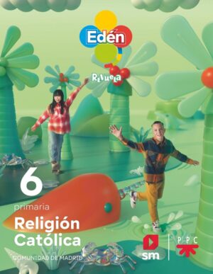 Religión católica. 6 Primaria Edén. Revuela MADRID